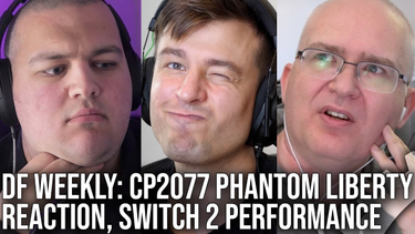 Tumnagelbild för DF Direct Weekly #130: Cyberpunk Phantom Liberty Reaction, Can MK1 Switch Be Fixed? Switch 2 Perf!